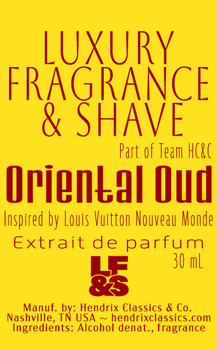 Louis Vuitton's Nouveau Monde-(Insp by); Oriental Oud